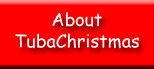 About TubaChristmas